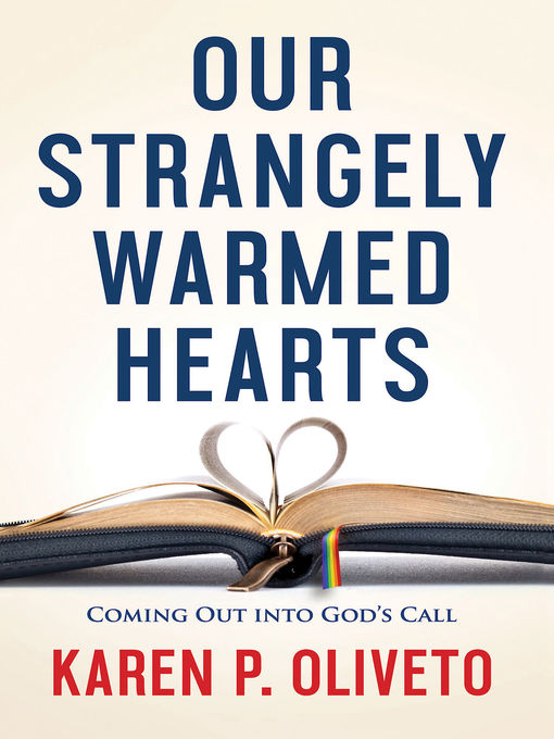 Cover image for Our Strangely Warmed Hearts